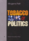 Tobacco, Arms and Politics