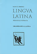 Lingva Latina per se illvstrata. Grammatica Latina