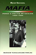 Mafia, penge og politik på Sicilien 1950-1994