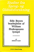 Sille Beyers bearbejdelse af Shakespeares lystspil