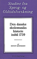 Den danske skolemusiks historie indtil 1739