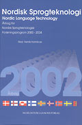 Nordisk sprogteknologi 2002 - Nordic Language Technology 2002