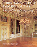 The Palace of Christian VII - Amalienborg