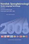Nordisk sprogteknologi 2005 - Nordic Language Technology