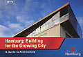 Hamburg: Building for the Growing City