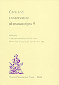 Care and conservation of manuscripts 9