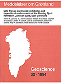 Late Triassic continental vertebrates and depositional environments of the Fleming Fjord Formation, Jameson Land, East Greenland