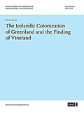 The Icelandic Colonization of Greenland and the Finding of Vineland