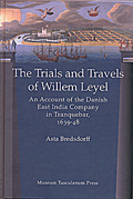 The Trials and Travels of Willem Leyel