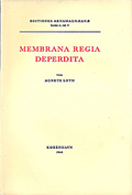 Membrana Regia Deperdita