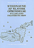 Stednavne af slavisk oprindelse på 
Lolland, Falster og Møn