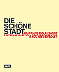 Die Schne Stadt