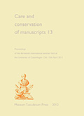 Care and Conservation of Manuscripts 13