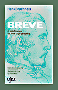 Hans Brchners breve til Julie Thomsen fra rene 1846-47 og 1849