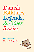 Danish Folktales, Legends, & Other Stories