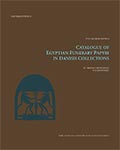 Catalogue of Egyptian Funerary Papyri in Danish Collections